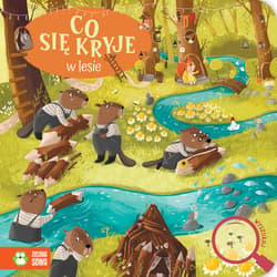 Co się kryje w lesie - Opracowanie Zbiorowe