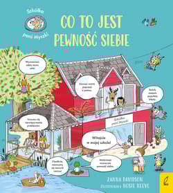 Co to jest pewność siebie. Szkółka pani Myszki - Davidson Zanna