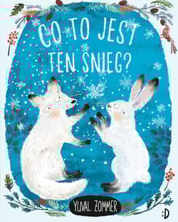 Co to jest ten śnieg? - Zommer Yuval