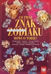 Co twój znak zodiaku mówi o tobie? - Praca zbiorowa