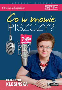 Co w mowie piszczy - ebook - Katarzyna Kłosińska