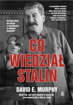 Co wiedział Stalin - David Murphy
