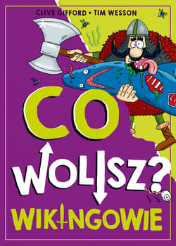 Co wolisz? Wikingowie - ebook - Clive Gifford