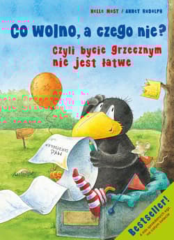 Co wolno, a czego nie? Czyli bycie grzecznym nie jest łatwe - Moost Nele
