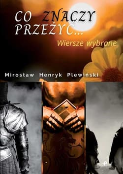Co znaczy przeżyć - Mirosław Plewiński