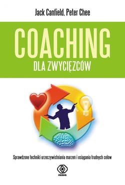 Coaching dla zwycięzców - Jack Canfield