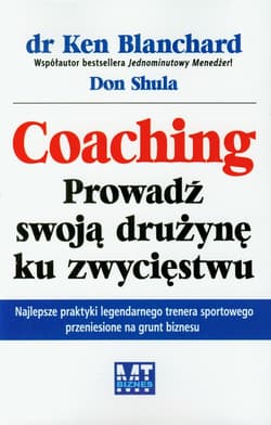 Coaching Prowadź swoją drużynę ku zwycięstwu - Shula Don