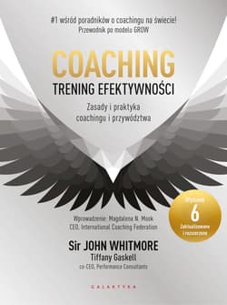 Coaching. Trening efektywności - ebook - John Whitmore,  Gaskell Tiffany