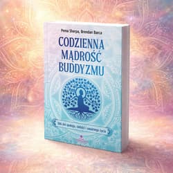 Galeria - zdjęcie nr. 3 - Codzienna mądrość buddyzmu.366 dni spokoju, radości i uważnego życia