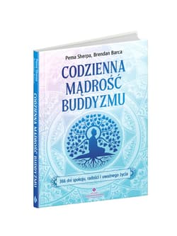 Galeria - zdjęcie nr. 2 - Codzienna mądrość buddyzmu.366 dni spokoju, radości i uważnego życia