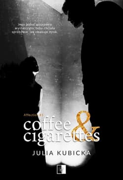 Coffee and Cigarettes. Affection. Tom 1