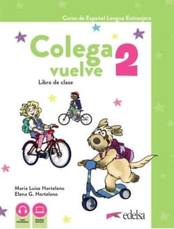 Colega vuelve 2 podręcznik + ćwiczenia - Hortelano Maria Luisa,  Hortelano Elena Gonzales