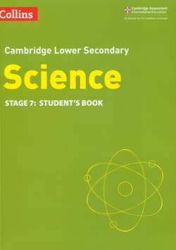 Collins Cambridge Lower Secondary Science - Lower Secondary Science Student's Book: Stage 7