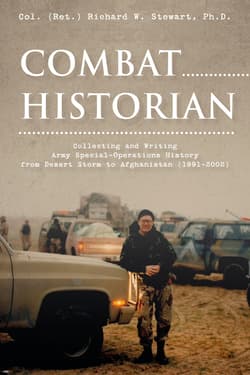 Combat Historian - Richard W. Stewart