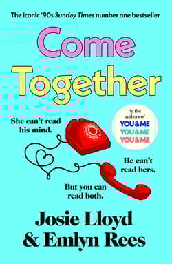 Come Together - Josie Lloyd, Emlyn Rees