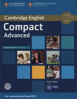 Compact Advanced Student's Book with Answers + CD