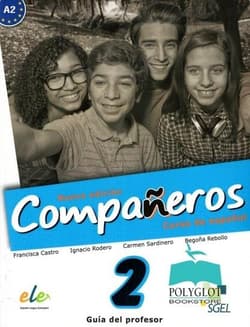 Companeros 2 przewodnik metodyczny - Praca zbiorowa