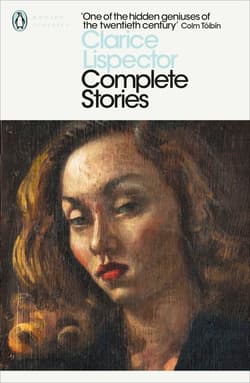 Complete Stories wer. angielska - Clarice  Lispector