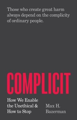 Complicit wer. angielska - Max H. Bazerman