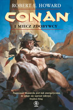 Conan i miecz zdobywcy - ebook - Robert E. Howard