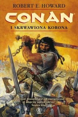 Conan i skrwawiona korona - Robert E. Howard