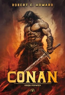 Conan Księga pierwsza - Robert E. Howard