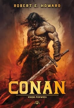 Conan Księga pierwsza - Robert E. Howard