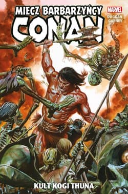 Conan Miecz barbarzyńcy Tom 1 Kult Kogi Thuna - Garney Ron