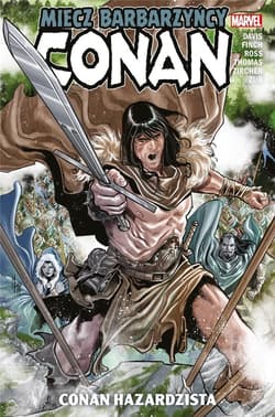 Conan Miecz barbarzyńcy Tom 2 Conan hazardzista - Opracowanie Zbiorowe