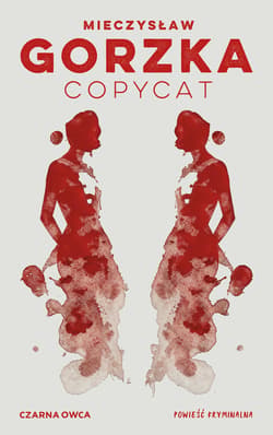 Copycat - ebook - Mieczysław Gorzka
