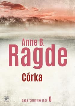 Córka - Ragde Anne B.