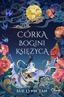 Córka Bogini Księżyca - Tan Sue Lynn