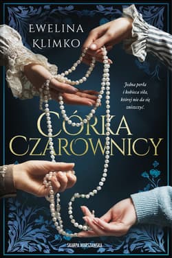 Córka czarownicy - Ewelina Klimko