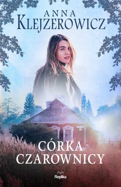 Córka czarownicy - ebook - Anna Klejzerowicz
