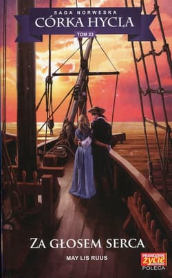 Córka hycla 12 Za głosem serca