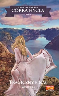 Córka hycla 35 Tragiczny finał Tragiczny finał - Lis Ruus May