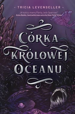 Córka Królowej Oceanu - Tricia Levenseller