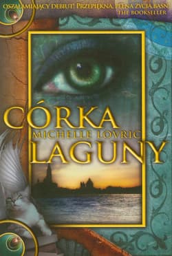 Córka Laguny - Michelle Lovric