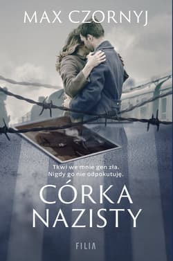 Córka nazisty Wielkie Litery - Max Czornyj