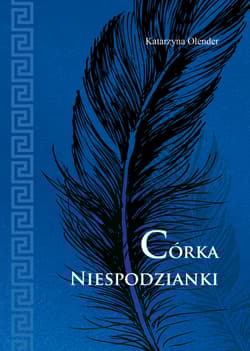 Córka Niespodzianki - Katarzyna Olender