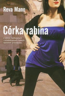 Córka rabina o seksie, narkotykach i ortodoksyjnych Żydach opowieść prawdziwa