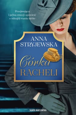 Córka Racheli - Anna  Stryjewska