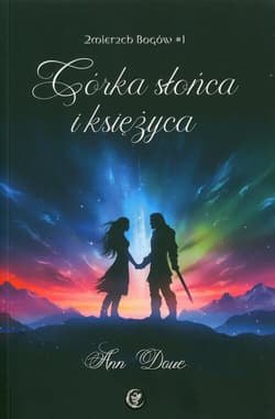 Córka słońca i księżyca