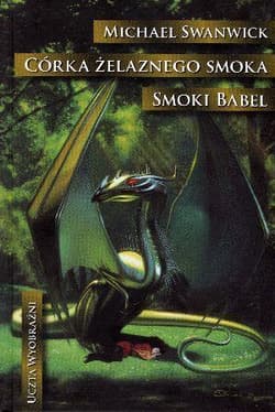 Córka żelaznego smoka Smoki Babel