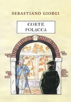 Corte Polacca - Sebastiano Giorgi