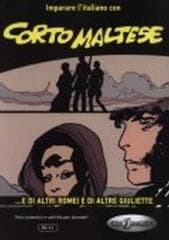 Corto Maltese E di altri Romei e di altre Giuliett - Praca zbiorowa