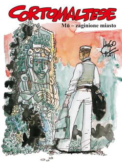 Corto Maltese Tom 12 Mu zaginione miasto - Hugo Pratt