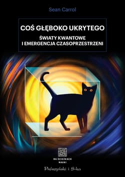 Coś głęboko ukrytego - ebook - Carroll Sean B.
