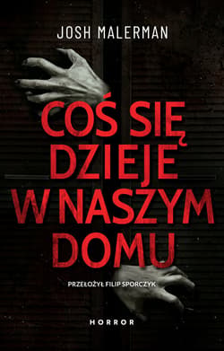 Coś się dzieje w naszym domu - ebook
