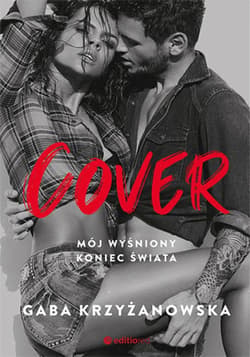 Cover. Mój wyśniony koniec świata - ebook - Gaba Krzyżanowska
